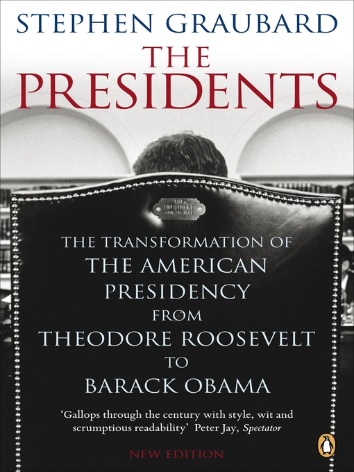 Title details for The Presidents by Stephen Graubard - Available